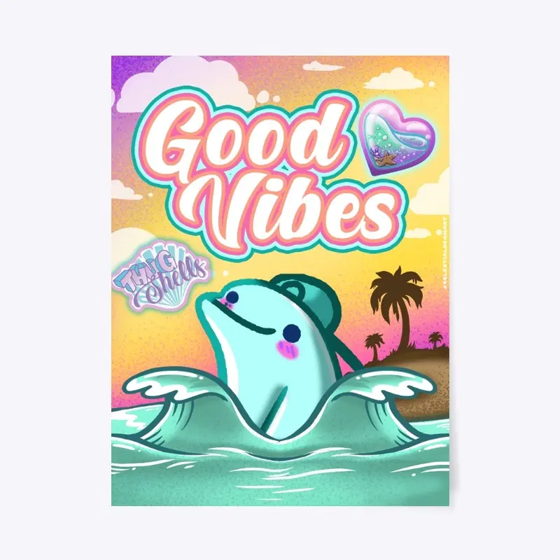 Good Vibes Poster